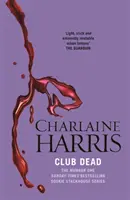 Club Dead - A True Blood Novel