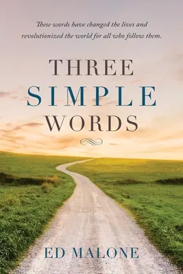 Három egyszerű szó - Three Simple Words