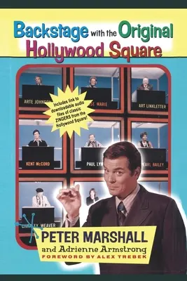 Backstage az eredeti hollywoodi térrel: Éljen át 16 évnyi nevetést Peter Marshallal, a Hollywood Squares mesterével - Backstage with the Original Hollywood Square: Relive 16 years of Laughter with Peter Marshall, the Master of The Hollywood Squares