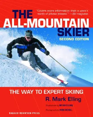 All-Mountain síelő: Út a profi síeléshez - All-Mountain Skier: The Way to Expert Skiing