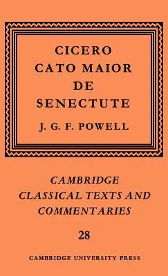 Cicero: Cicicero: Cato Maior de Senectute - Cicero: Cato Maior de Senectute