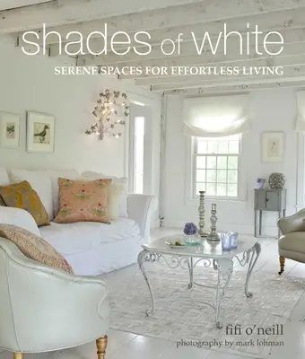 A fehér árnyalatai: Derűs terek a könnyed élethez - Shades of White: Serene Spaces for Effortless Living