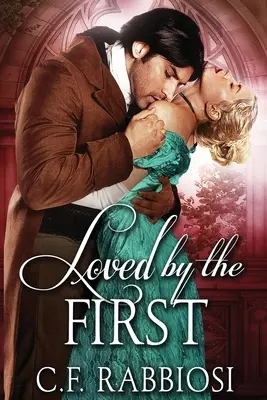 Loved By The First