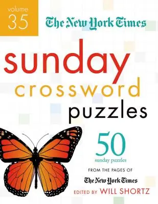 The New York Times Sunday Crossword Puzzles: 50 vasárnapi rejtvény a New York Times oldaláról - The New York Times Sunday Crossword Puzzles: 50 Sunday Puzzles from the Pages of the New York Times