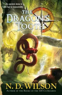 A sárkányfog (Ashtown temetkezések #1) - The Dragon's Tooth (Ashtown Burials #1)