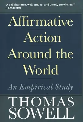 Affirmative Action Around the World: A pozitív diszkrimináció: Egy empirikus tanulmány - Affirmative Action Around the World: An Empirical Study