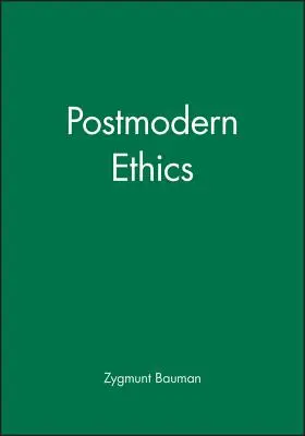 Posztmodern etika - Postmodern Ethics