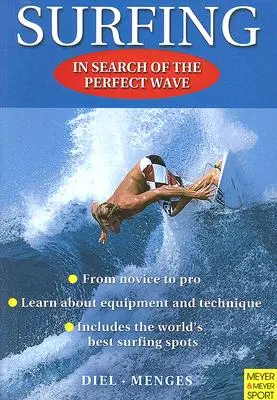 Szörfözés: A tökéletes hullám keresése - Surfing: In Search of the Perfect Wave