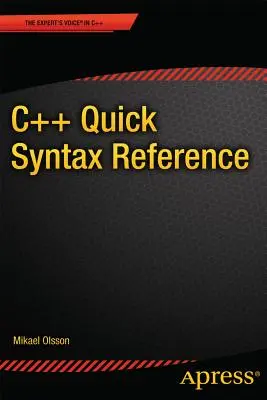 C++ gyors szintaxis referenciája - C++ Quick Syntax Reference