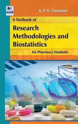 A kutatási módszertan és biostatisztika tankönyve gyógyszerészhallgatók számára - A Textbook of Research Methodology and Biostatistics for Pharmacy Students