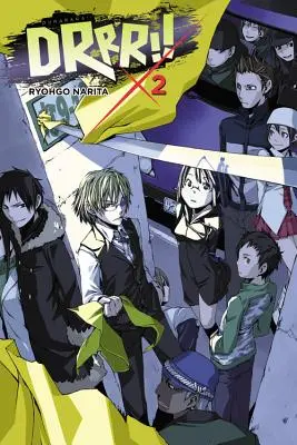 Durarara!!!, 2. kötet (Light Novel) - Durarara!!, Vol. 2 (Light Novel)