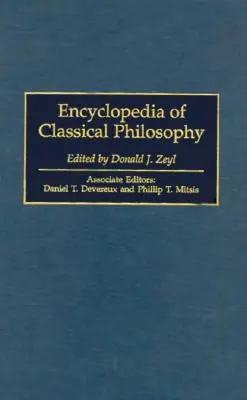 A klasszikus filozófia enciklopédiája - Encyclopedia of Classical Philosophy