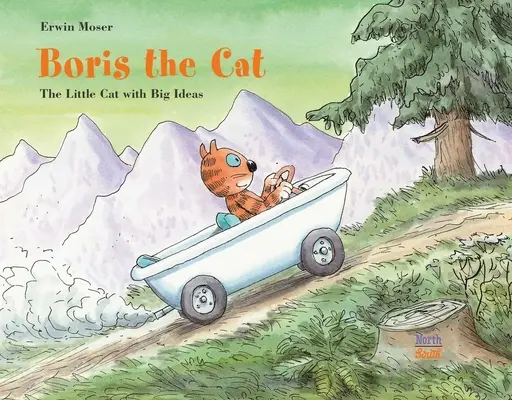 Borisz, a macska - A kis macska nagy ötletekkel - Boris the Cat - The Little Cat with Big Ideas