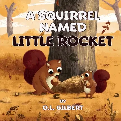 Egy mókus, akit Kis Rakétának hívnak - A Squirrel Named Little Rocket