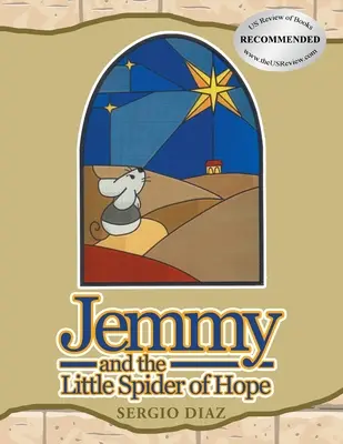 Jemmy és a remény kis pókja - Jemmy And The Little Spider Of Hope