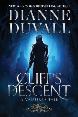 A szikláról való leereszkedés: A Vampire's Tale - Cliff's Descent: A Vampire's Tale