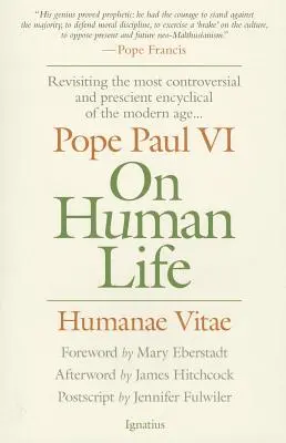 Az emberi életről: Humanae Vitae - On Human Life: Humanae Vitae