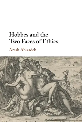 Hobbes és az etika két arca - Hobbes and the Two Faces of Ethics