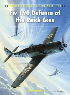 Fw 190 A Birodalom védelme ászok - Fw 190 Defence of the Reich Aces