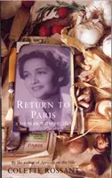 Visszatérés Párizsba - Emlékkönyv receptekkel - Return to Paris - A Memoir with Recipes