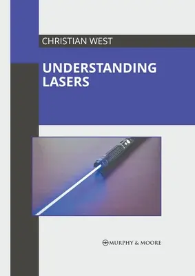 A lézerek megértése - Understanding Lasers