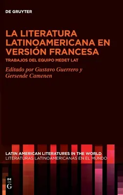 La literatura latinoamericana en versin francesa