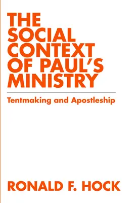 Pál apostol szolgálatának társadalmi kontextusa - The Social Context of Paul's Ministry