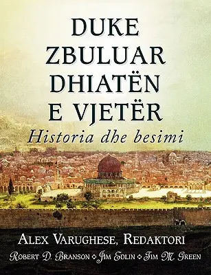 DUKE ZBULUAR DHIATEN E VJETER (albánul: Az Ószövetség felfedezése) - DUKE ZBULUAR DHIATEN E VJETER (Albanian: Discovering the Old Testament)