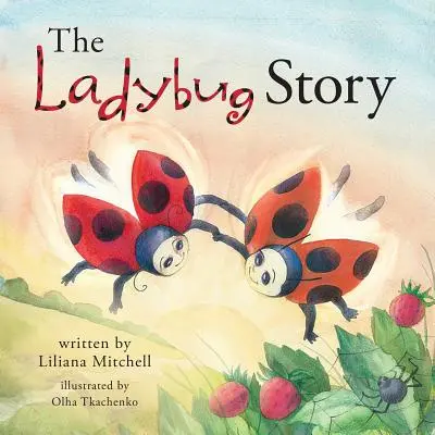 A katicabogár története - The Ladybug Story