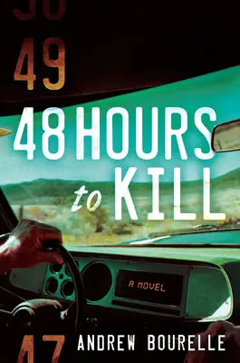 48 óra a gyilkolásig: A Thriller - 48 Hours to Kill: A Thriller