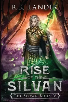 A szilvánok felemelkedése - Rise of the Silvan