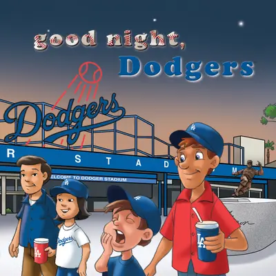 Jó éjt, Dodgers - Good Night, Dodgers