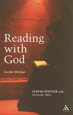 Olvasás Istennel: Lectio Divina - Reading with God: Lectio Divina