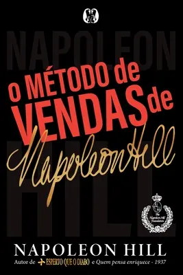 O Mtodo de Vendas de Napoleon Hill