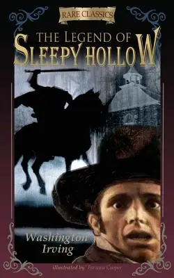 The Legend of Sleepy Hollow: Rövidített és illusztrált - The Legend of Sleepy Hollow: Abridged & Illustrated