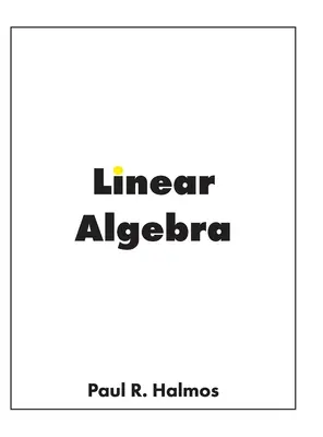 Lineáris algebra: Véges dimenziós vektorterek - Linear Algebra: Finite-Dimensional Vector Spaces