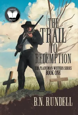 A megváltás ösvénye: Egy klasszikus western sorozat - The Trail to Redemption: A Classic Western Series