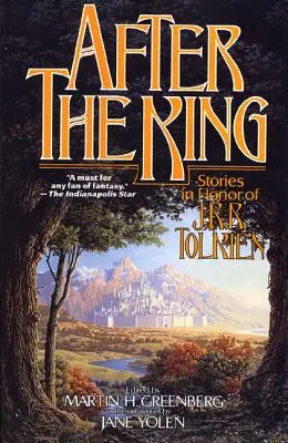 Po králi: R. R. R. Tolkiena. - After the King: Stories in Honor of J.R.R. Tolkien