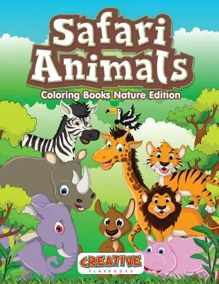 Szafari állatok színezőkönyvek Természet kiadás - Safari Animals Coloring Books Nature Edition