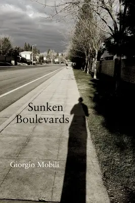 Elsüllyedt sugárutak - Sunken Boulevards