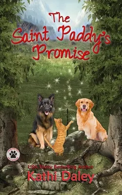 A Szent Pápa ígérete: Egy titokzatos rejtély - The Saint Paddy's Promise: A Cozy Mystery