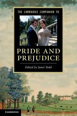 The Cambridge Companion to 'Pride and Prejudice' (Büszkeség és balítélet) - The Cambridge Companion to 'Pride and Prejudice'