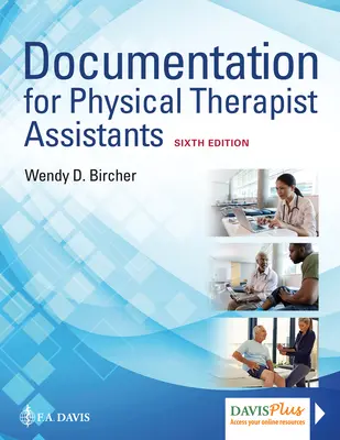 Dokumentáció fizikoterápiás asszisztenseknek - Documentation for Physical Therapist Assistants