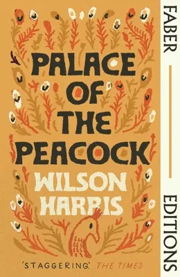 A páva palotája (Faber Editions) - Palace of the Peacock (Faber Editions)