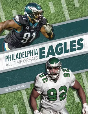 Philadelphia Eagles Minden idők legjobbjai - Philadelphia Eagles All-Time Greats