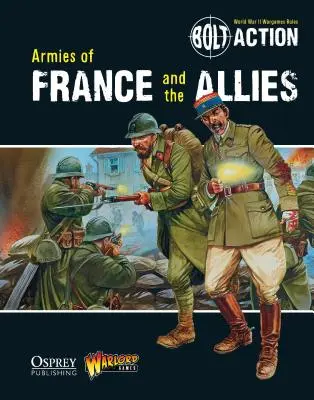 Franciaország és a szövetségesek hadseregei - Armies of France and the Allies