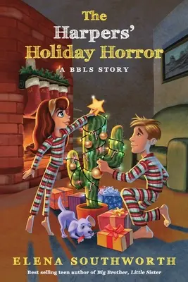 A Harpers' Holiday Horror: A BBLS Story - The Harpers' Holiday Horror: A BBLS Story