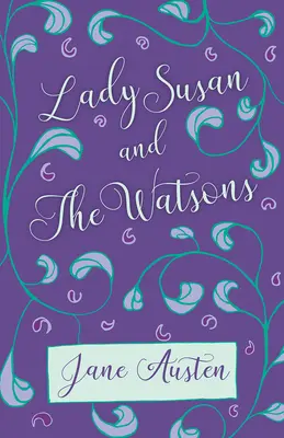 Lady Susan és a Watsonok - Lady Susan and The Watsons