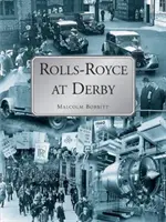 Rolls-Royce a Derbyben - Rolls-Royce at Derby