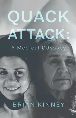 Kuruzslótámadás: A Medical Odyssey - Quack Attack: A Medical Odyssey